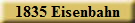 1835 Eisenbahn