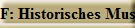 F: Historisches Museum
