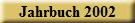 Jahrbuch 2002