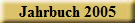 Jahrbuch 2005