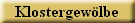Klostergew�lbe
