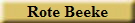 Rote Beeke