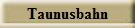Taunusbahn