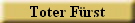 Toter F�rst