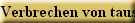Verbrechen von tausend Jahren