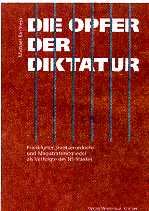 Opfer der Diktatur